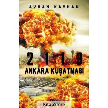 2119 Ankara Kuşatması - Ayhan Kayhan