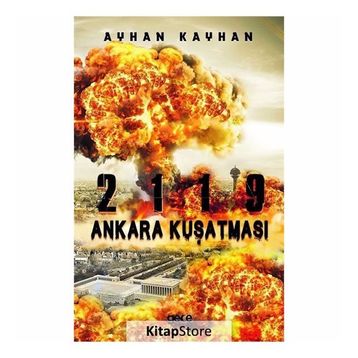 2119 Ankara Kuşatması - Ayhan Kayhan