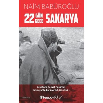 22 Gün 22 Gece Sakarya - Naim Babüroğlu