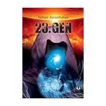 23. Gen - İsmail Aslanhatun