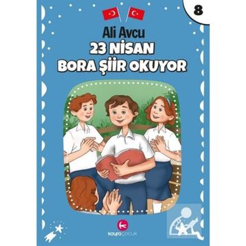 23 Nisan Bora Şiir Okuyor - Ali Avcu