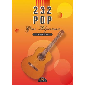 232 Pop Gitar Repertuarı - Sezgin Atila
