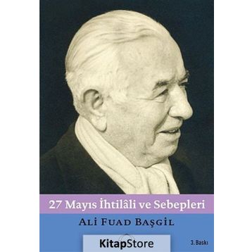 27 Mayıs İhtilali ve Sebepleri - Ali Fuad Başgil