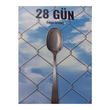 28 Gün - Erkan Sevinç