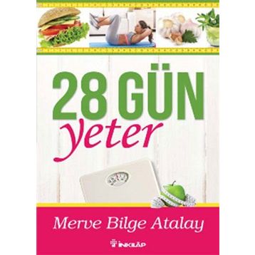 28 Gün Yeter - Merve Bilge Atalay