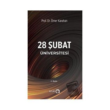 28 ŞUBAT ÜNIVERSITESI - ÖMER KARAHAN