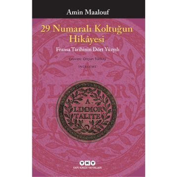 29 Numaralı Koltuğun Hikayesi - Amin Maalouf