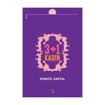 3 + 1 Kadın - Songül Kartal