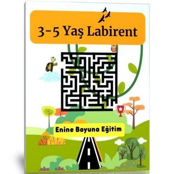 3-5 Yaş Labirent Kitabı - Enine Boyuna Eğitim