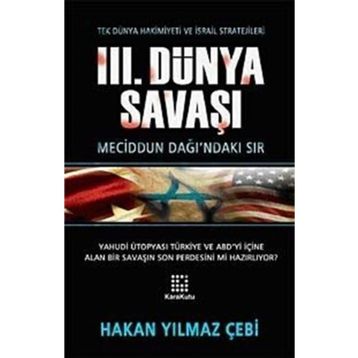 3. Dünya Savaşı - Hakan Yılmaz Çebi