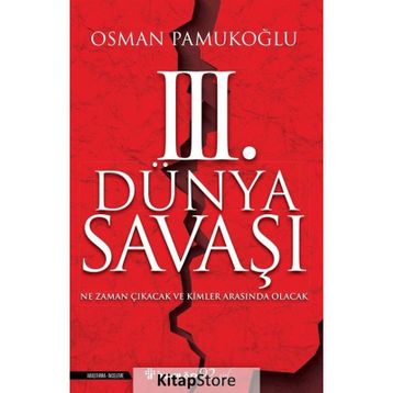 3. Dünya Savaşı - Osman Pamukoğlu