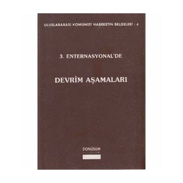 3. ENTERNASYONEL'DE DEVRIM AŞAMALARI - KOLEKTIF