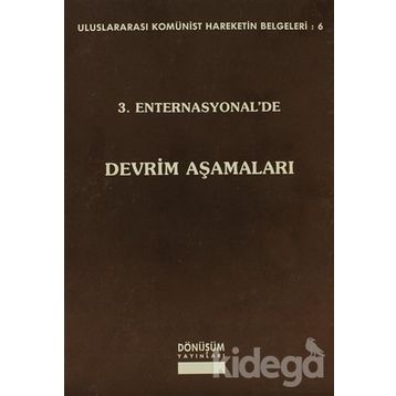 3. ENTERNASYONEL'DE DEVRIM AŞAMALARI - KOLEKTIF