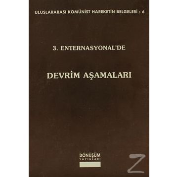 3. ENTERNASYONEL'DE DEVRIM AŞAMALARI - KOLEKTIF