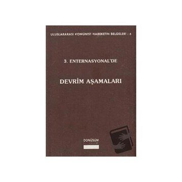 3. ENTERNASYONEL'DE DEVRIM AŞAMALARI - KOLEKTIF