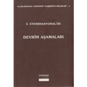 3. ENTERNASYONEL'DE DEVRIM AŞAMALARI - KOLEKTIF