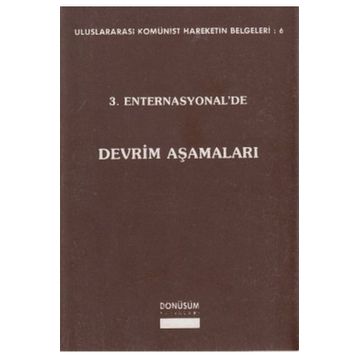 3. ENTERNASYONEL'DE DEVRIM AŞAMALARI - KOLEKTIF