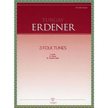 3 Folk Tunes - Turgay Erdener