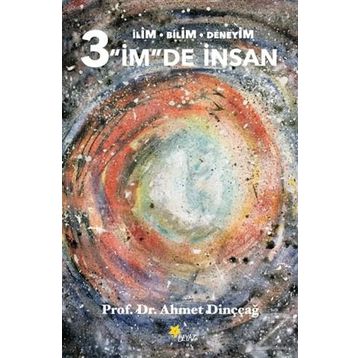 3 İm’de İnsan - Ahmet Dinççağ