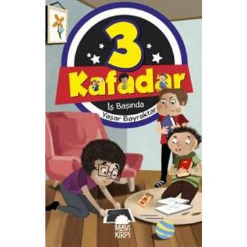 3 Kafadar - İş Başında - Yaşar Bayraktar