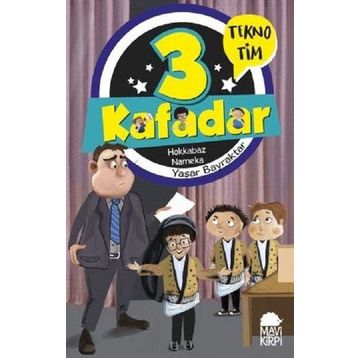 3 Kafadar Tekno Tim - Hokkabaz Nameka - Yaşar Bayraktar