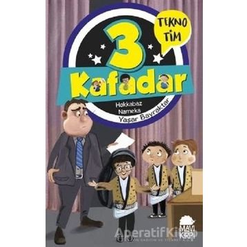 3 Kafadar Tekno Tim - Hokkabaz Nameka - Yaşar Bayraktar