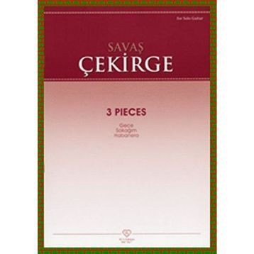 3 Pieces - Savaş Çekirge