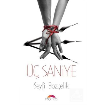 3 Saniye - Seyfi Bozçelik