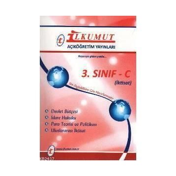 3. SINIF C İKTİSAT DEVLET BÜTÇESİ, İDARE HUKUKU, PARO TEORISI VE POLİTİKASI, ULUSLARARASI İKTİSAT - KOMISYON