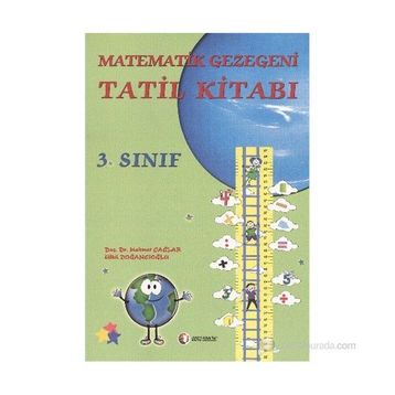 3. SINIF MATEMATIK GEZEGENI TATIL KİTABI - ERGIN AYBARS