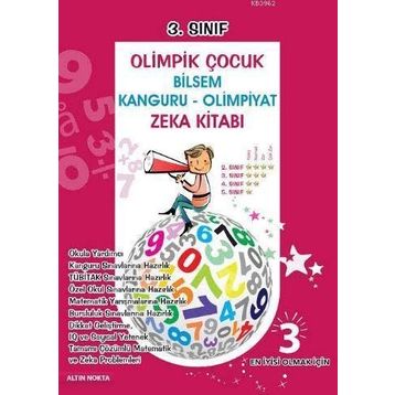 3. Sınıf Olimpik Çocuk Bilsem - Kanguru - Olimpiyat Zeka Kitabı Tamamı Çözümlü - Kollektif