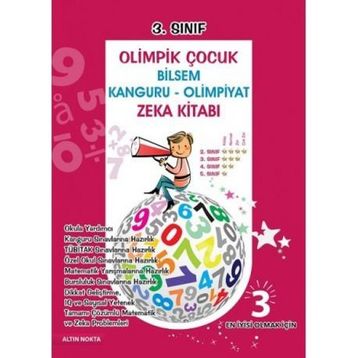 3. Sınıf Olimpik Çocuk Bilsem - Kanguru - Olimpiyat Zeka Kitabı Tamamı Çözümlü - Kollektif