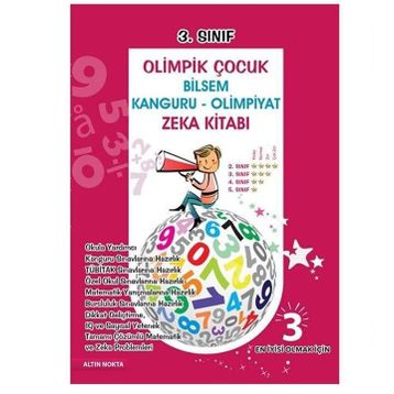 3. Sınıf Olimpik Çocuk Bilsem - Kanguru - Olimpiyat Zeka Kitabı Tamamı Çözümlü - Kollektif