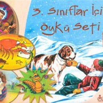 3. SINIFLAR İÇIN ÖYKÜ SETI - ANONIM