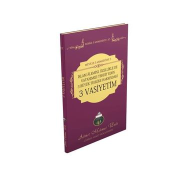 3 Vasiyetim - Ahmet Mahmut Ünlü