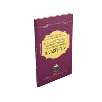 3 Vasiyetim - Ahmet Mahmut Ünlü