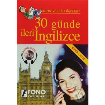 30 GÜNDE İLERI İNGILIZCE (KITAP + 2 CD) - KOLEKTIF
