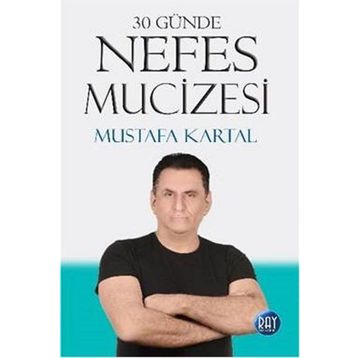 30 Günde Nefes Mucizesi - Mustafa Kartal