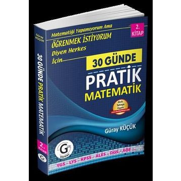 30 Günde Pratik Matematik 2. Kitap - Güray Küçük