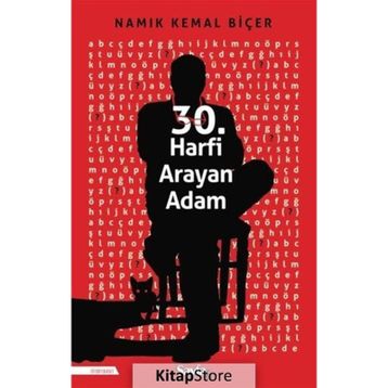 30. Harfi Arayan Adam - Namık Kemal Biçer