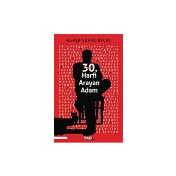 30. Harfi Arayan Adam - Namık Kemal Biçer