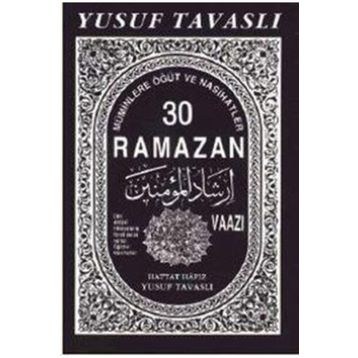 30 Ramazan Vaazı (B09) - Yusuf Tavaslı