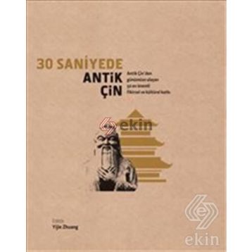 30 Saniyede Antik Çin - Kolektif