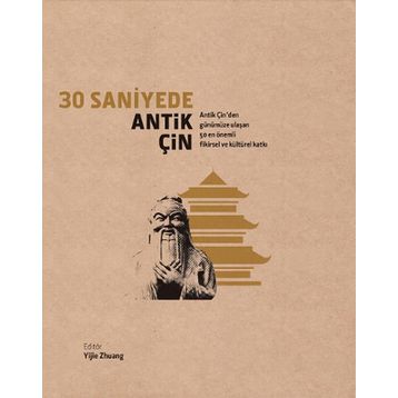 30 Saniyede Antik Çin - Kolektif