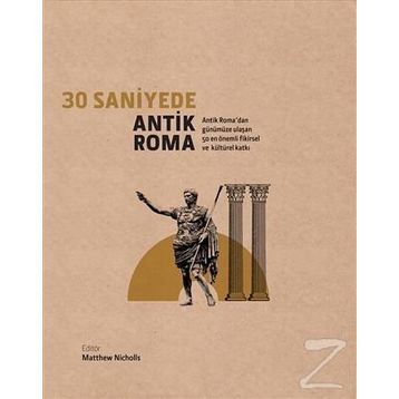 30 Saniyede Antik Roma - Matthew Nicholson