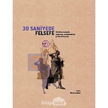 30 SANIYEDE FELSEFE - BARRY LOEWERT