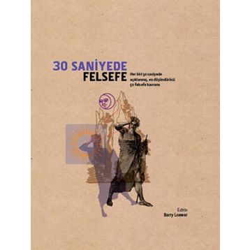 30 SANIYEDE FELSEFE - BARRY LOEWERT