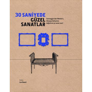 30 Saniyede Güzel Sanatlar - Lee Beard