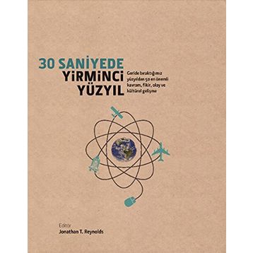 30 Saniyede Yirminci Yüzyıl - Kolektif