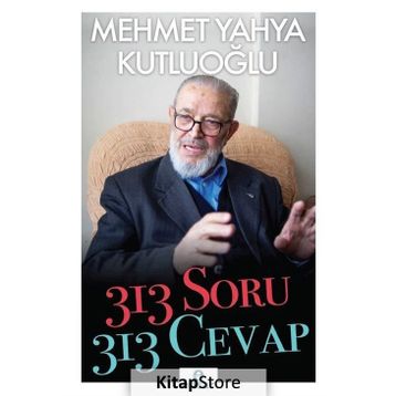 313 Soru 313 Cevap - Mehmet Yahya Kutluoğlu
